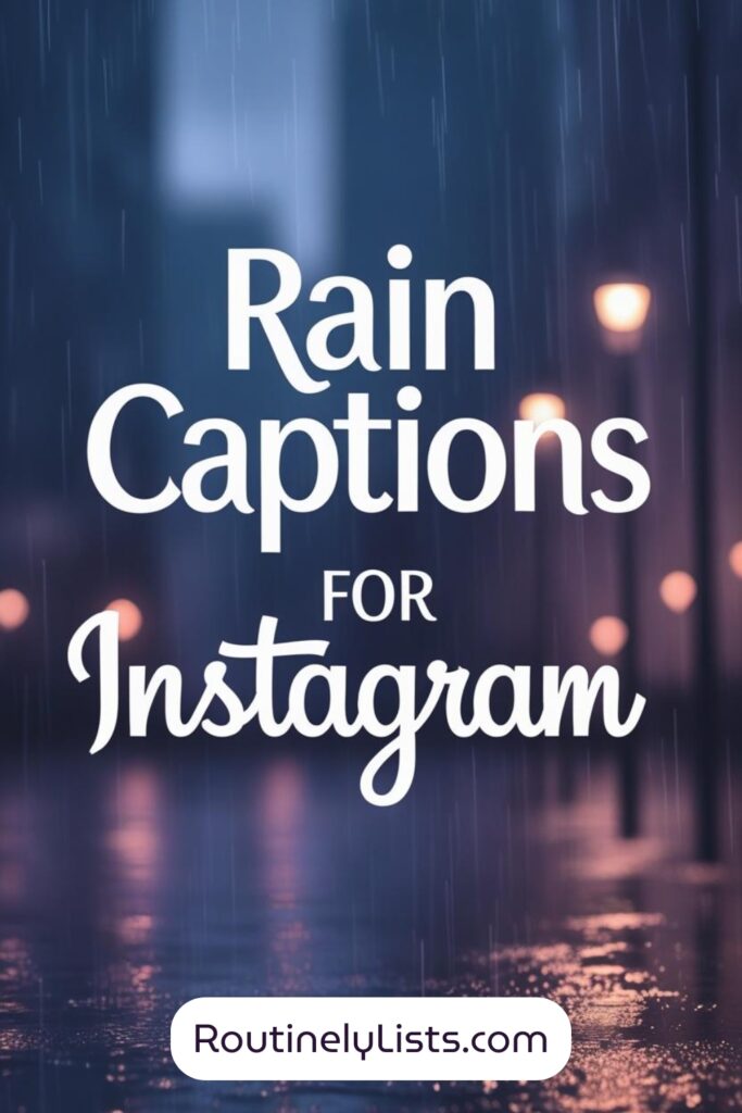 Rain Captions and short quotes for Instagram