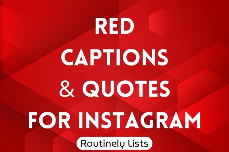 Red captions and quotes for Instagram