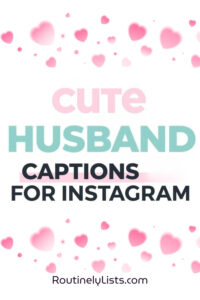 Husband captions and short quotes for Instagram