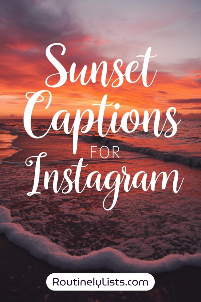 Sunset captions and short quotes for Instagram