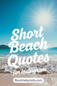 beach captions and short quotes for Instagram