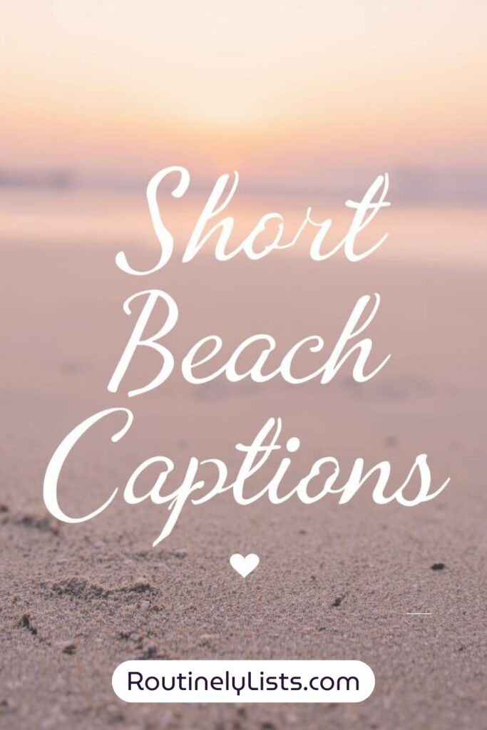 beach captions and short quotes for Instagram