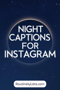 Night captions and short quotes for Instagram