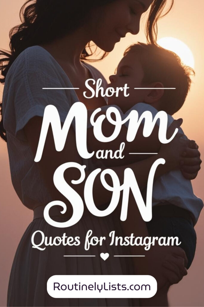 Mom and son captions and short quotes for Instagram