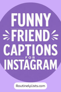 Funny Friend captions