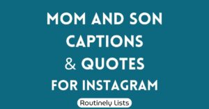 Mom and son captions and short quotes for Instagram