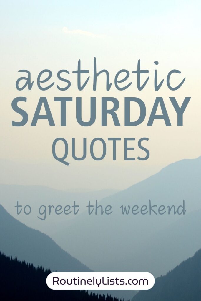 Happy Saturday Quotes