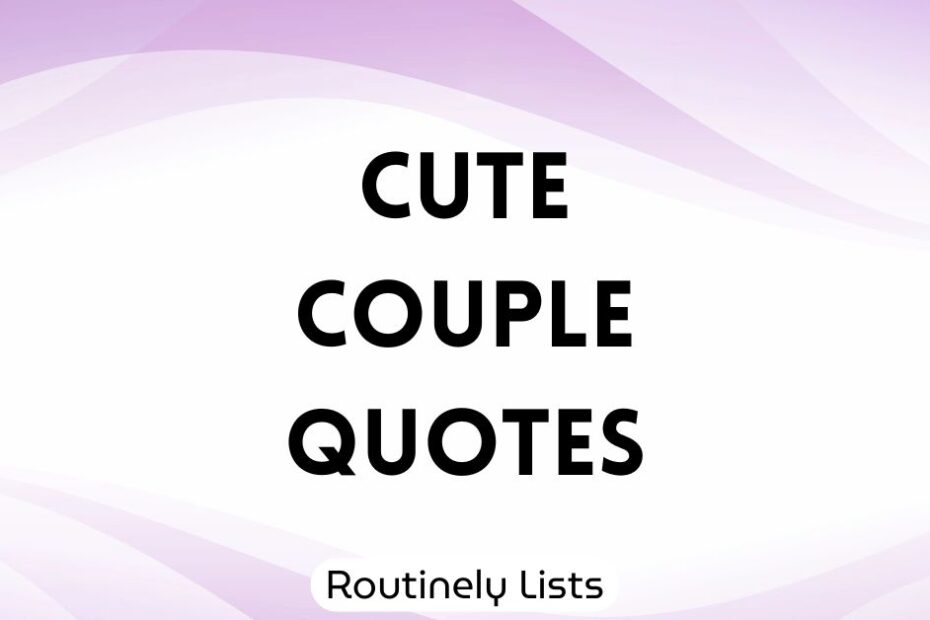 Cute couple quotes